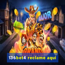 136bet4 reclame aqui